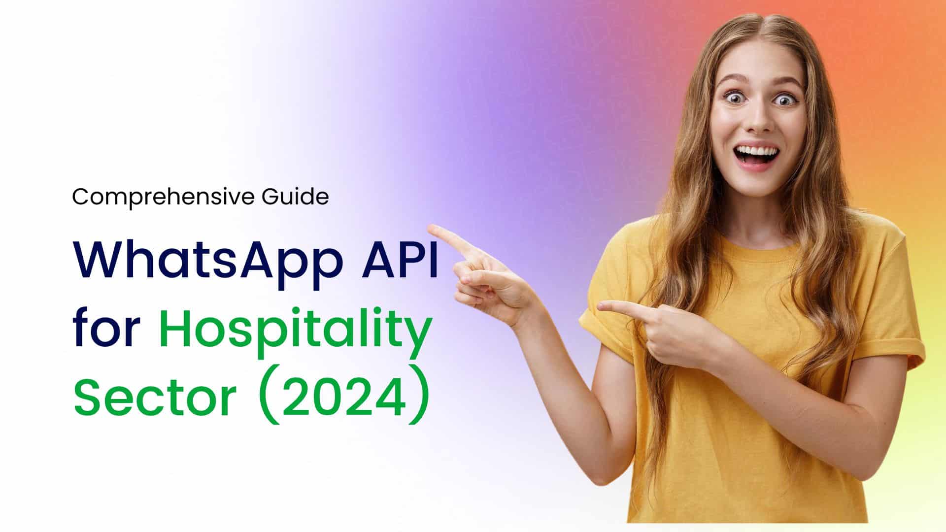 WhatsApp API for Hospitality Sector (2024)