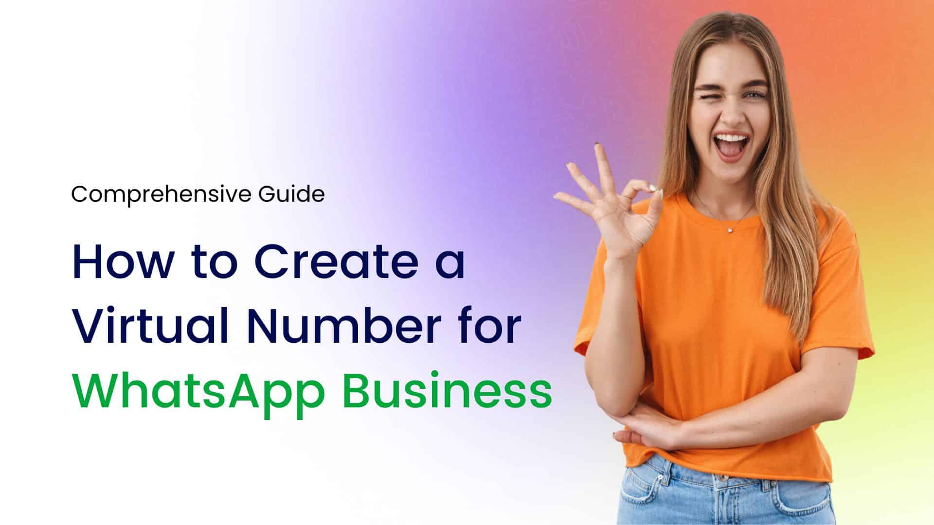 How to Create a Virtual Number for WhatsApp Business
